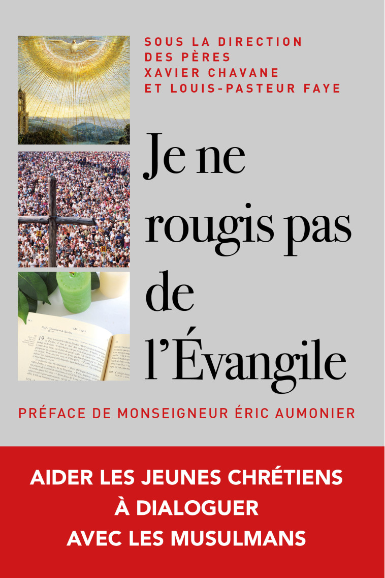 Je ne rougis pas de l'Evangile -  Asso. diocésaine de Versailles - MAME