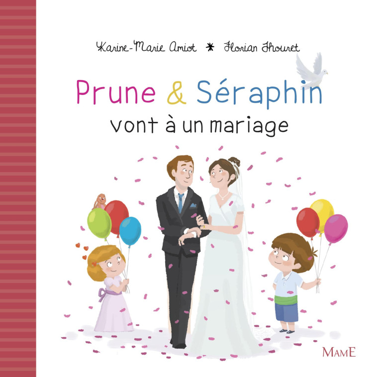 Prune et Séraphin vont à un mariage - Karine-Marie Amiot - MAME