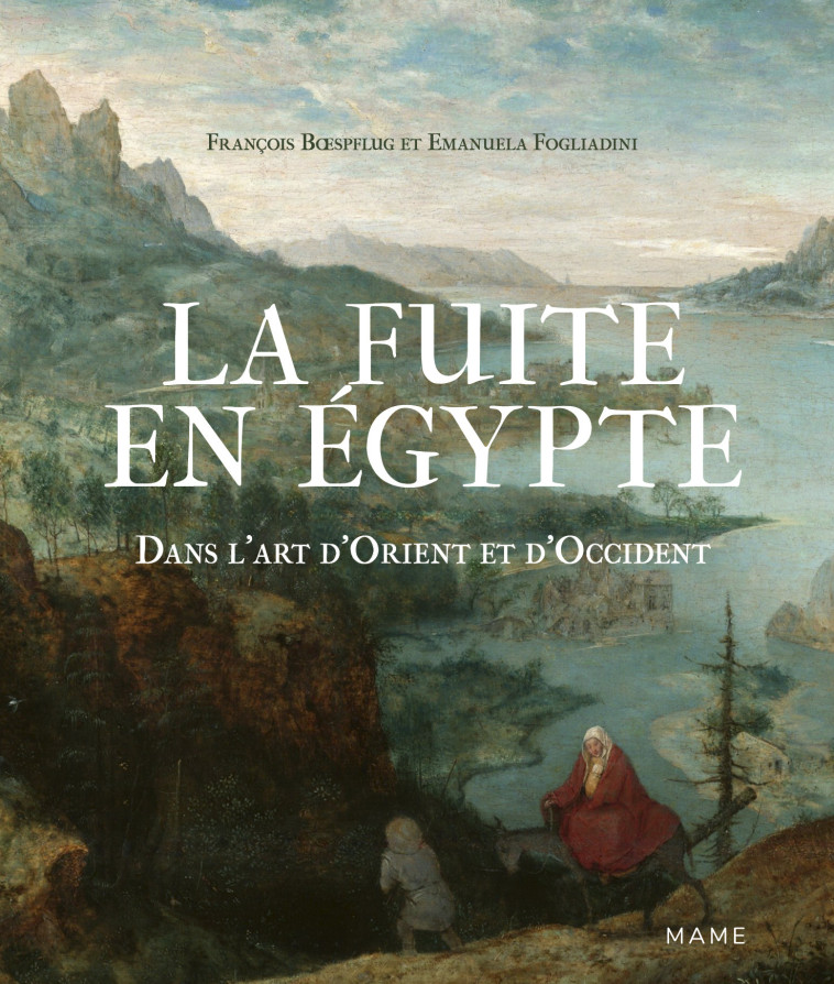 La fuite en Egypte - Emanuela Fogliadini - MAME