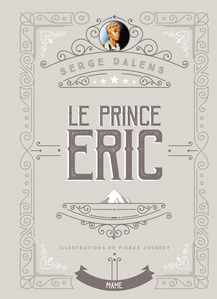 Le Prince Eric - Edition collector - Serge Dalens - MAME