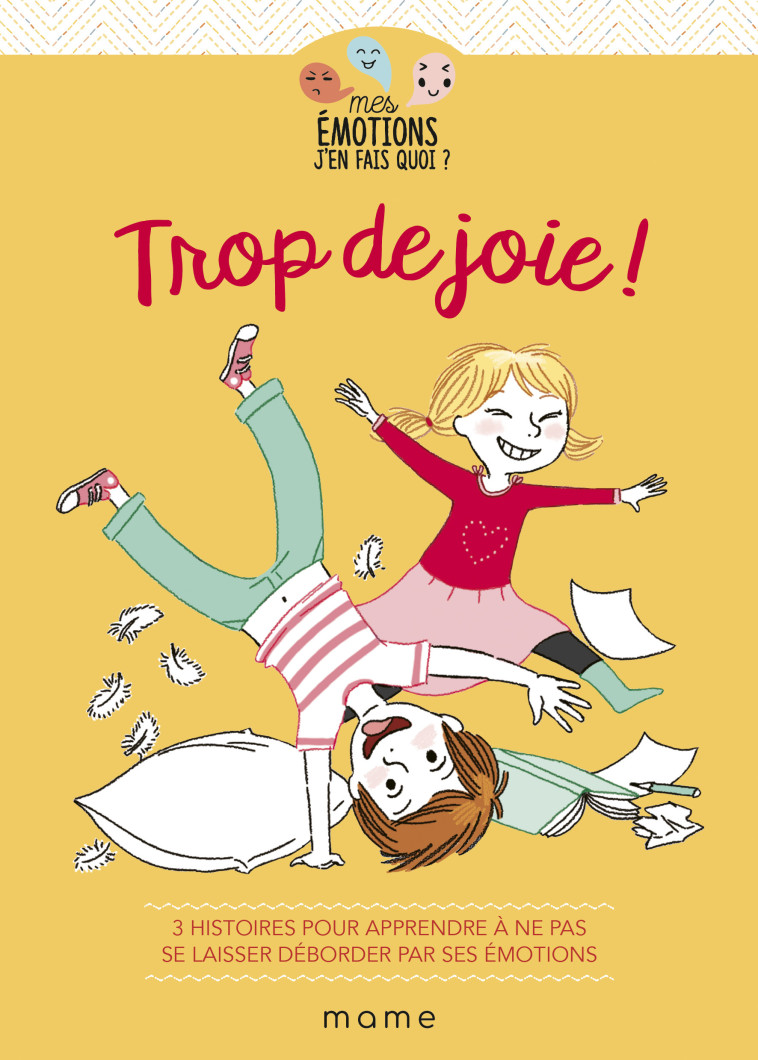 Trop de joie ! - Ségolène de Nouel - MAME