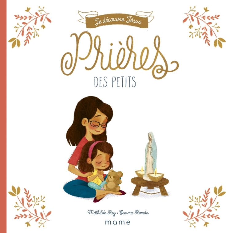 Prières des petits - Mathilde Ray - MAME