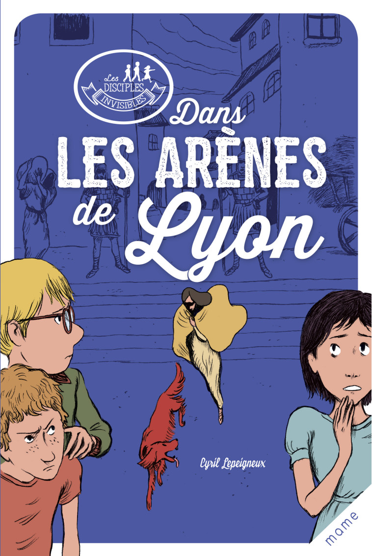 Dans les arènes de Lyon - Cyril Lepeigneux - MAME