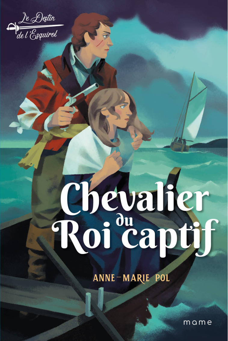 Chevalier du roi captif - Anne-Marie Pol - MAME