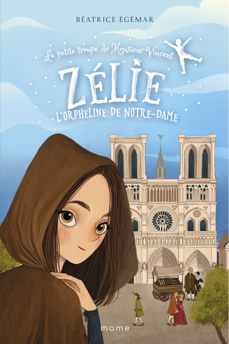 Zélie, l orpheline de Notre-Dame - Béatrice Egémar - MAME