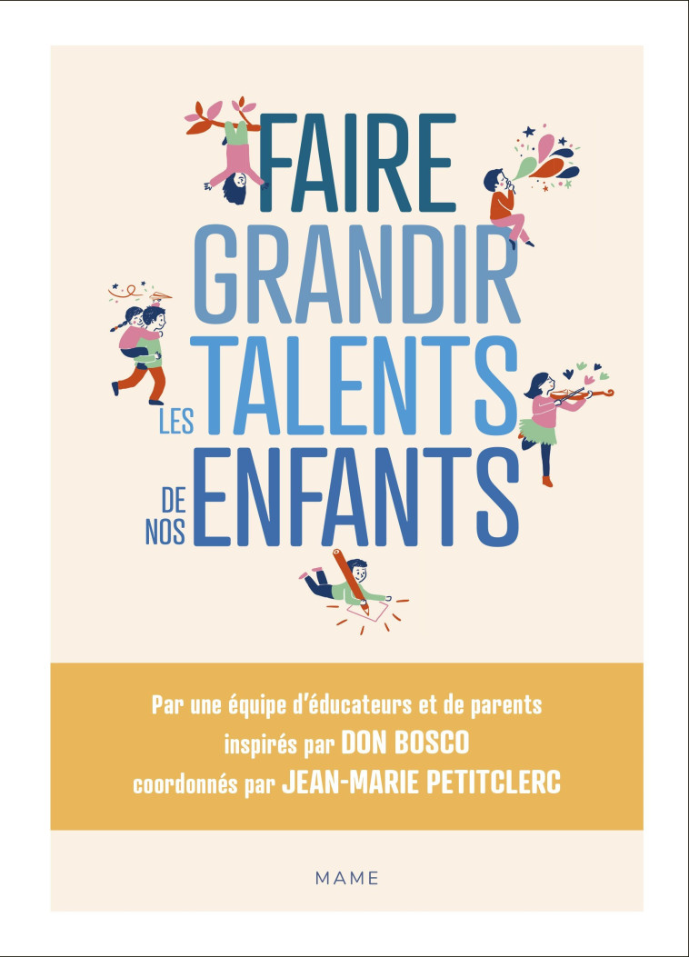 Faire grandir les talents de nos enfants -  Collectif - MAME