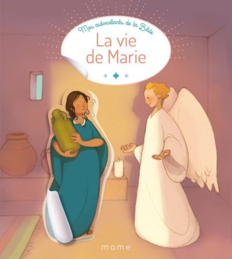 La vie de Marie - Adeline Avril - MAME