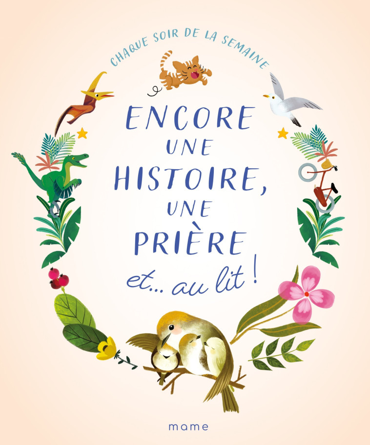 Encore une histoire, une prière et  au lit - Sophie De Mullenheim - MAME