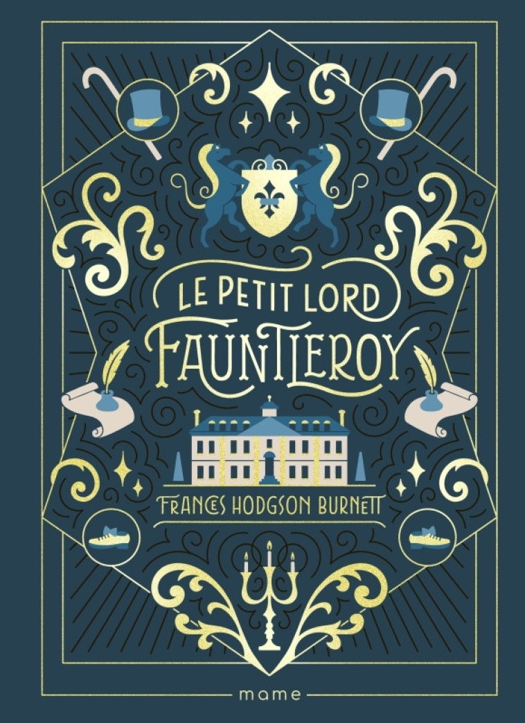 Le petit Lord Fauntleroy - Frances H. Burnett - MAME