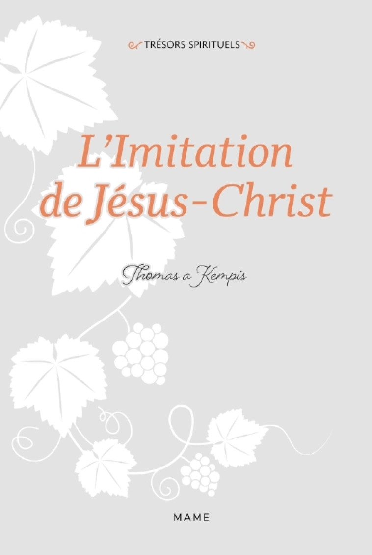 L'Imitation de Jésus-Christ - Thomas a Kempis - MAME