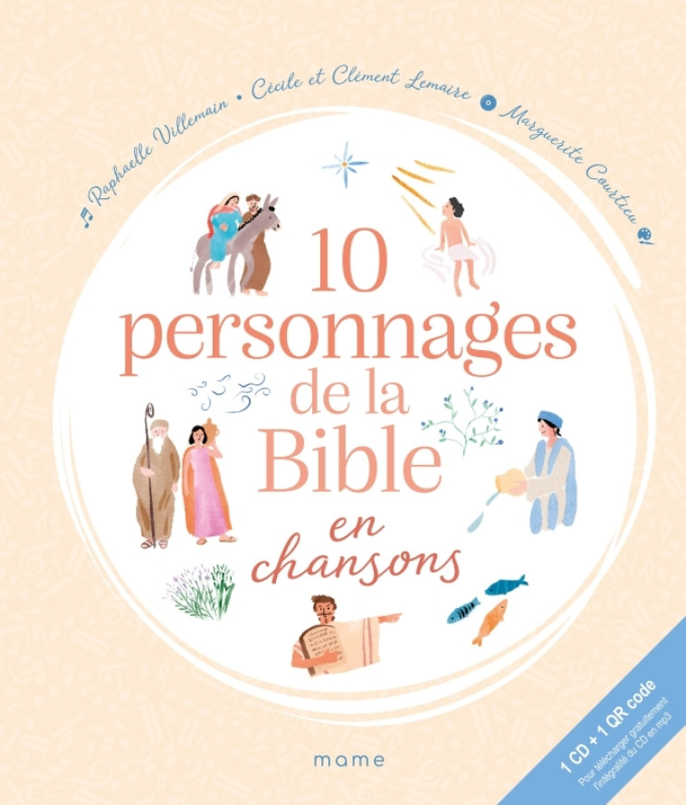 10 personnages de la Bible en chansons - Cécile Lemaire - MAME