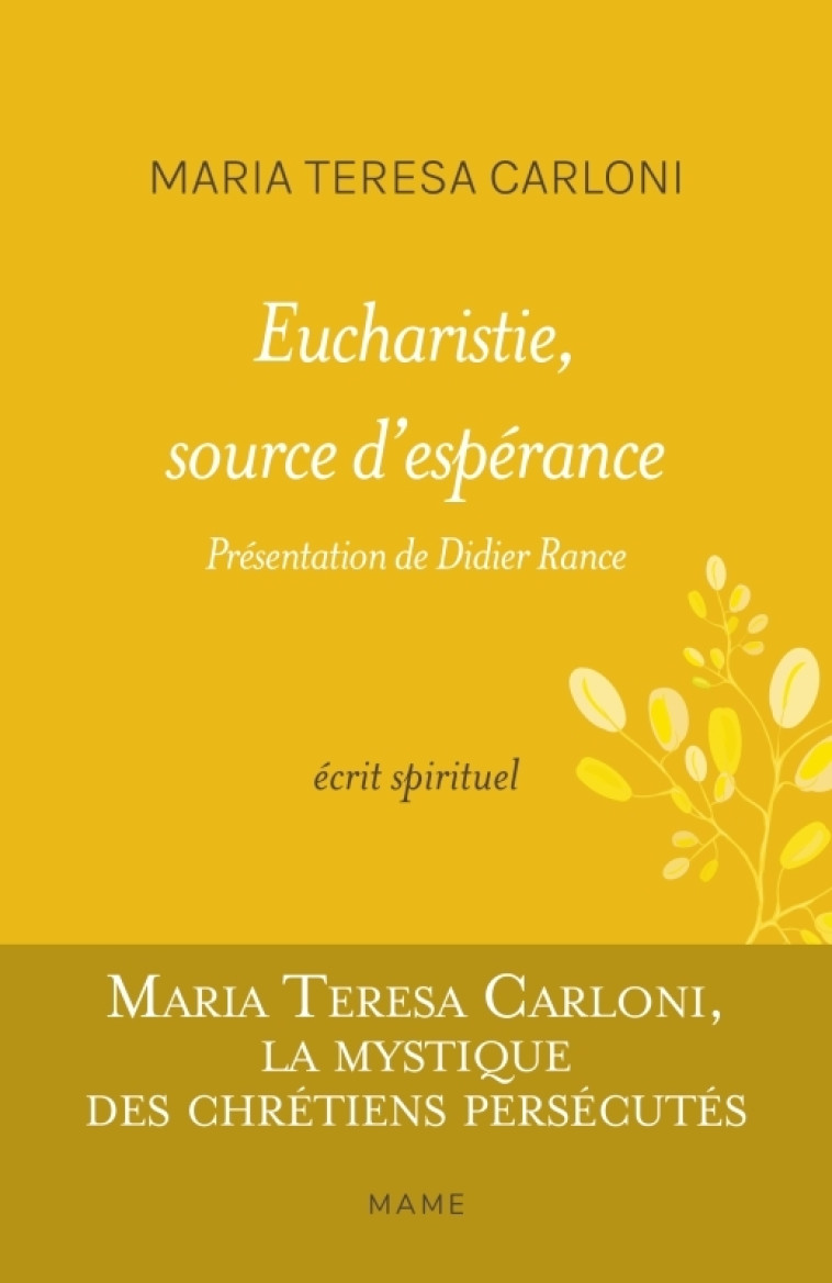 Eucharistie, source d'espérance - Maria teresa Carloni - MAME