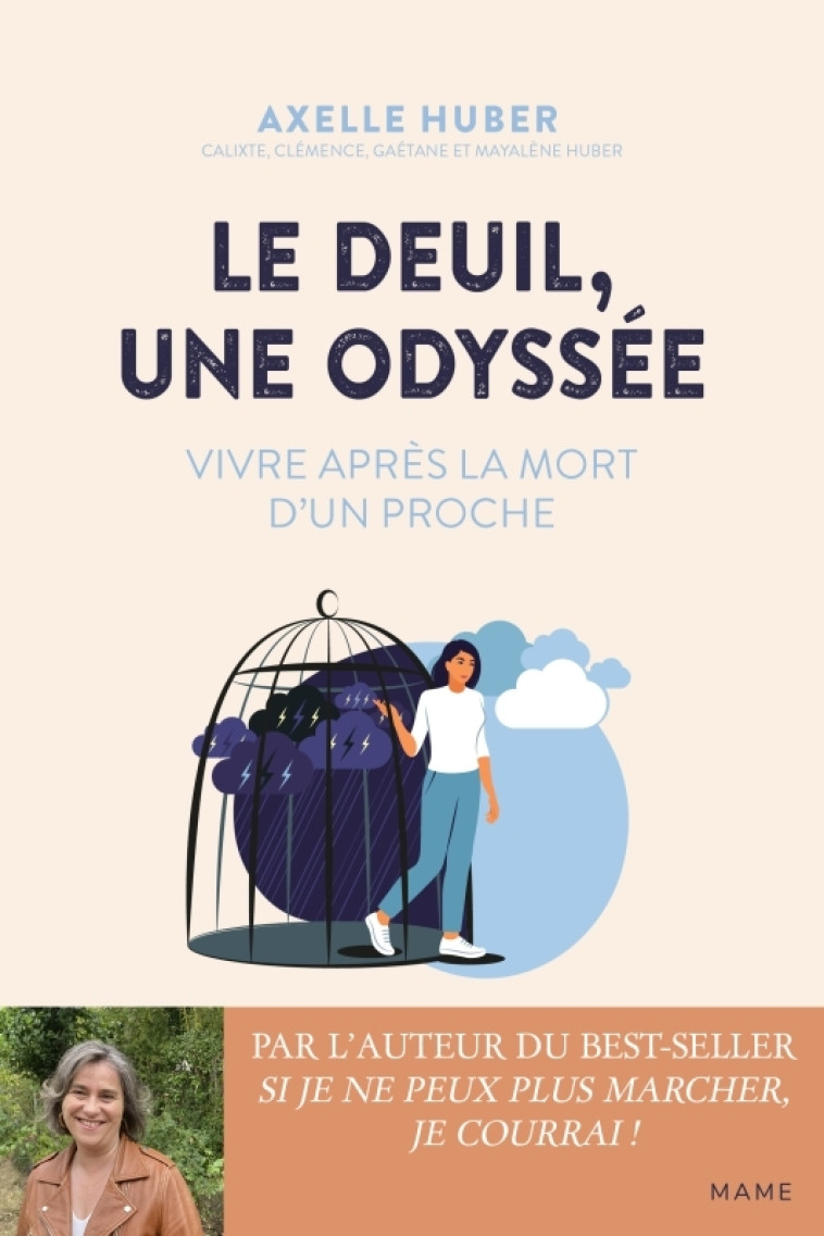 Le deuil, une odyssée. Vivre après la mort d'un proche - Axelle Huber - MAME