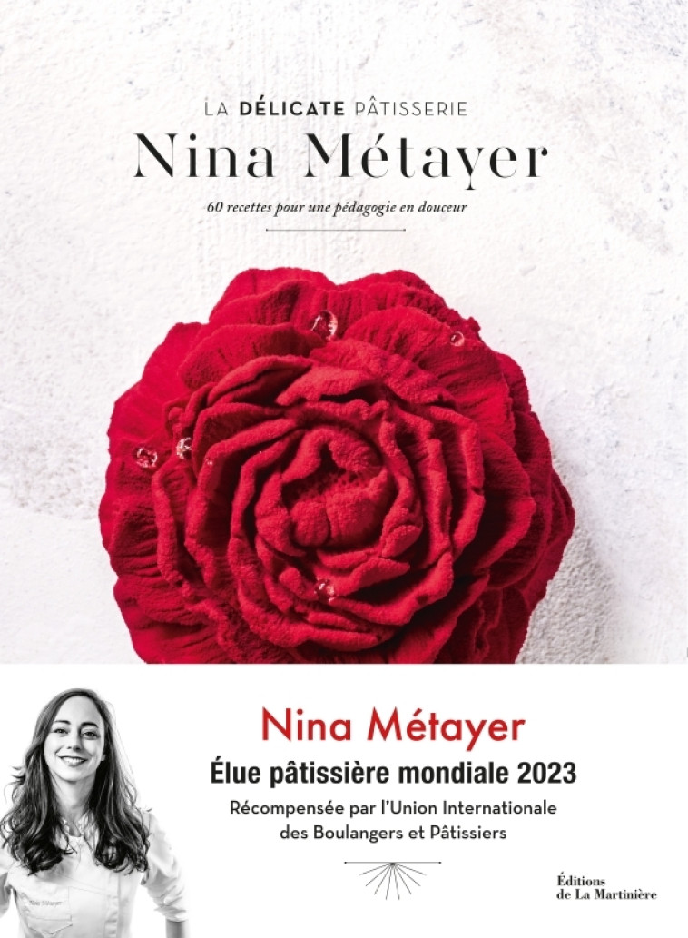 La Délicate Pâtisserie - Nina Métayer - MARTINIERE BL