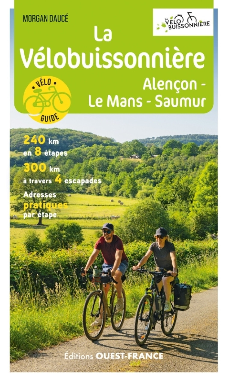 La Vélobuissonnière - Alençon-Le Mans-Saumur - Morgan Dauce - OUEST FRANCE