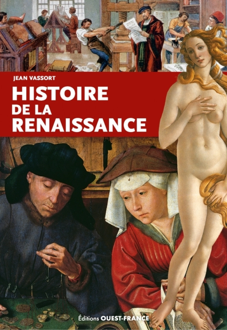 Histoire de la renaissance - Jean Vassort - OUEST FRANCE