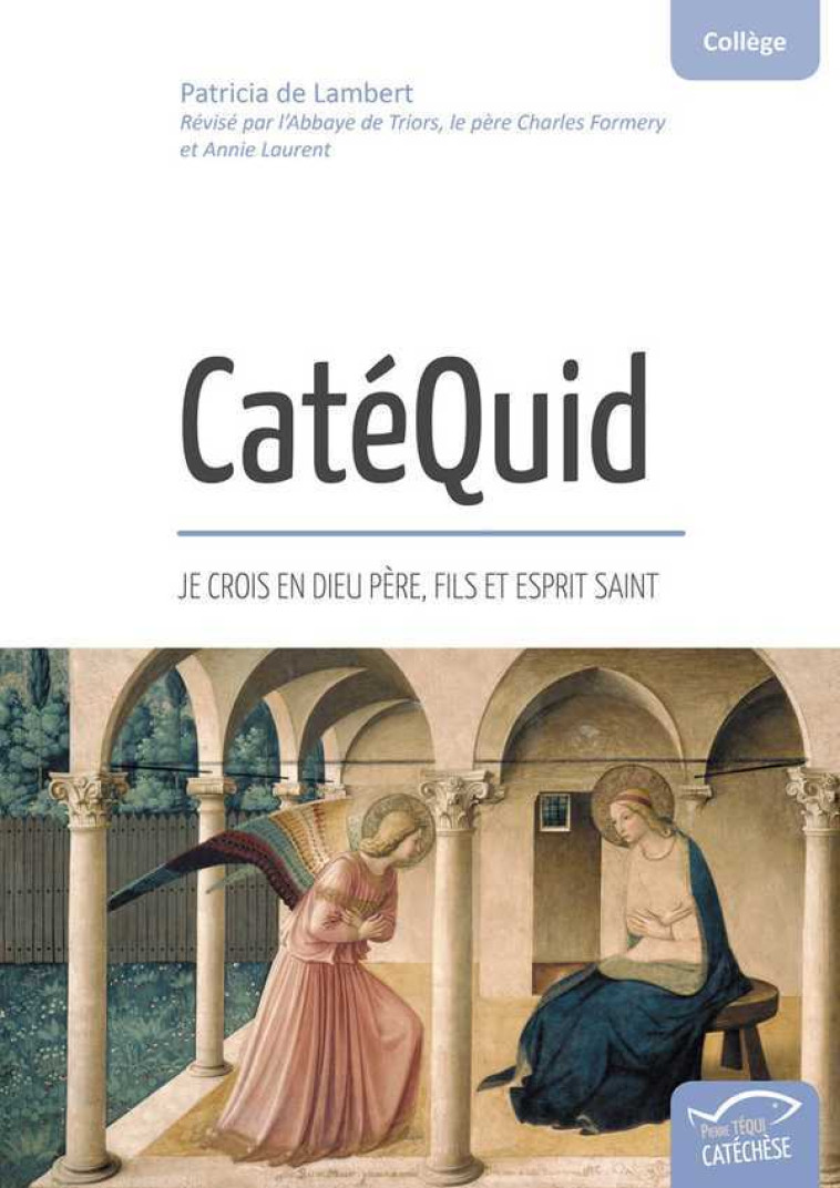 CatéQuid - Patricia DE LAMBERT - TEQUI