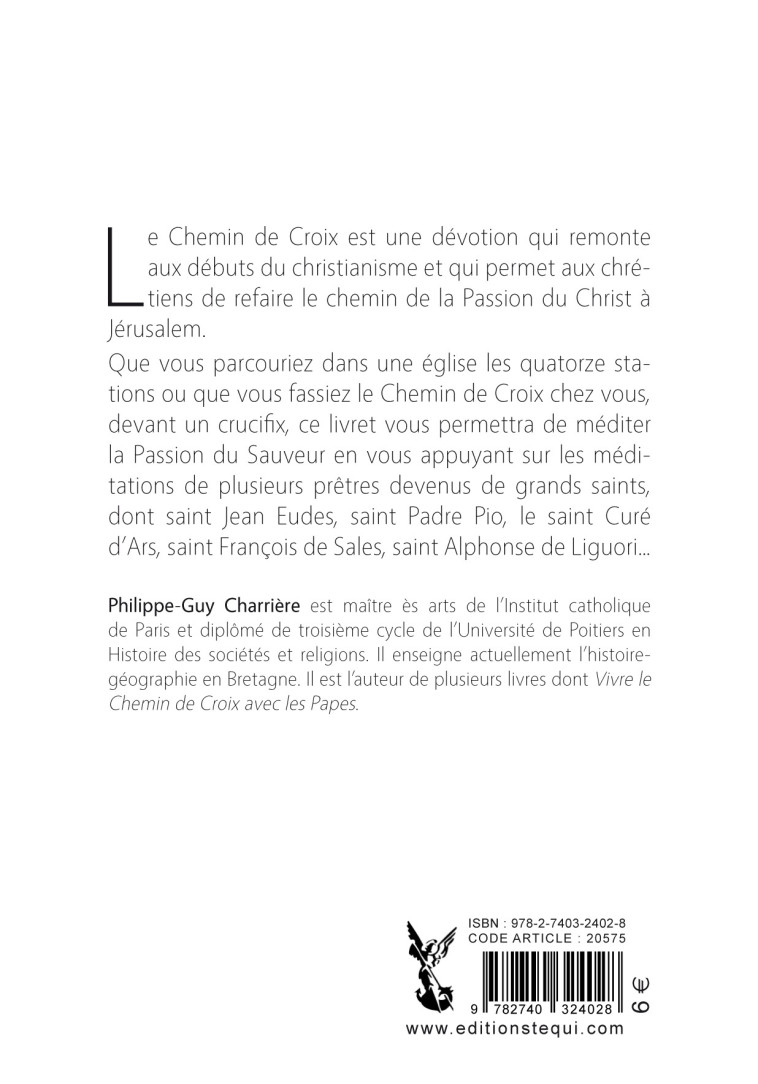 Vivre le Chemin de Croix avec les saints prêtres - Philippe-Guy Charrière - TEQUI