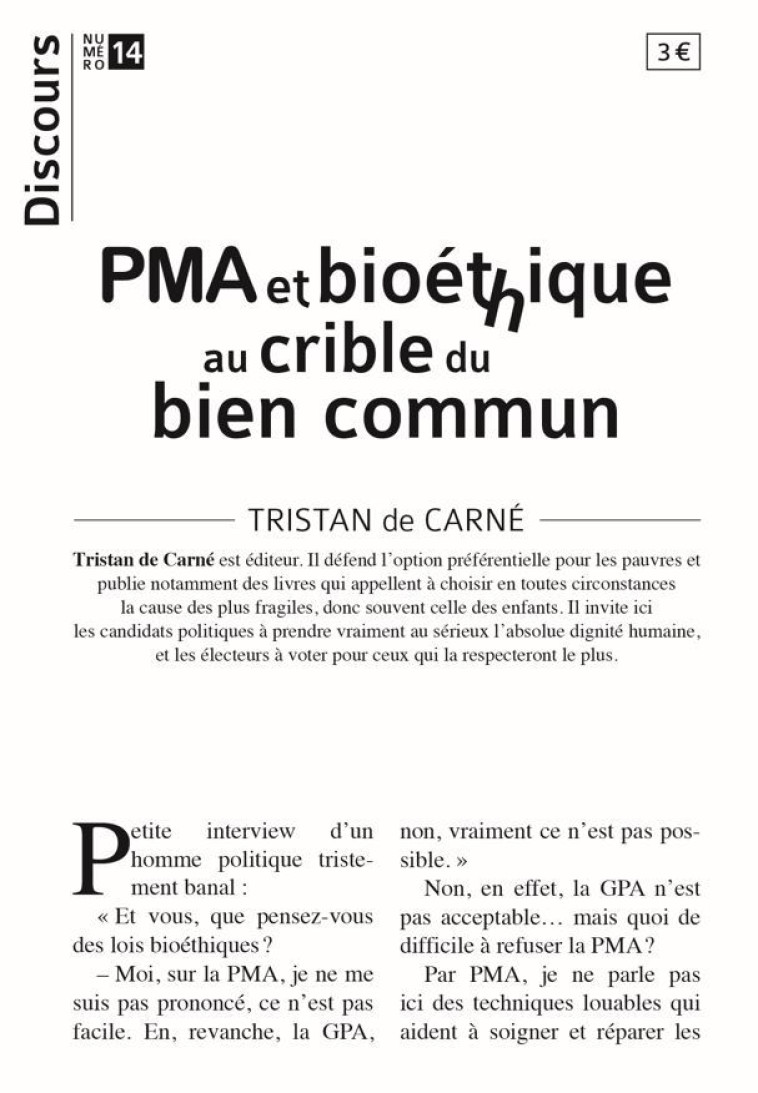 Discours n°14 - PMA et bioéthique au crible du bien commun - Tristan De Carné - TEQUI