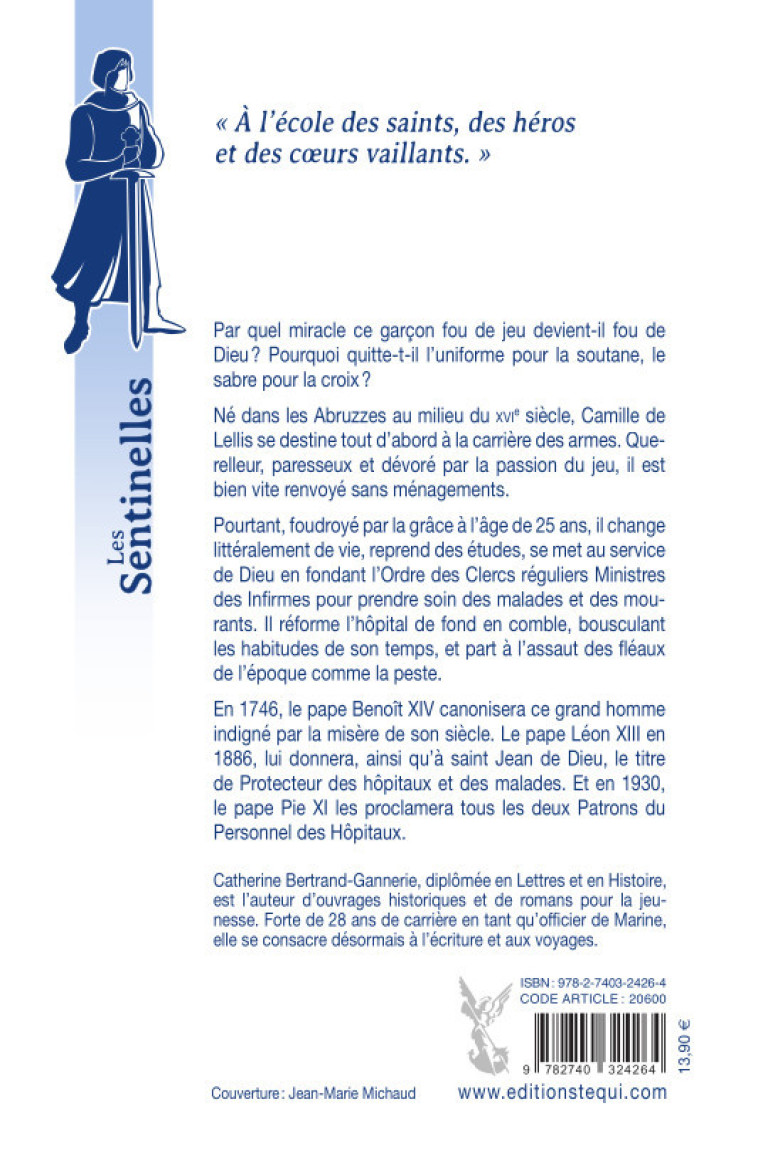 Saint Camille de Lellis - Catherine Bertrand-Gannerie - TEQUI