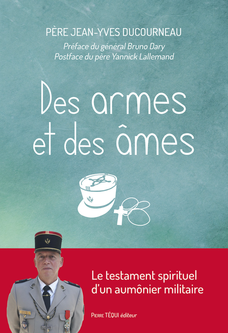 Des armes et des âmes - Jean-Yves Ducourneau - TEQUI