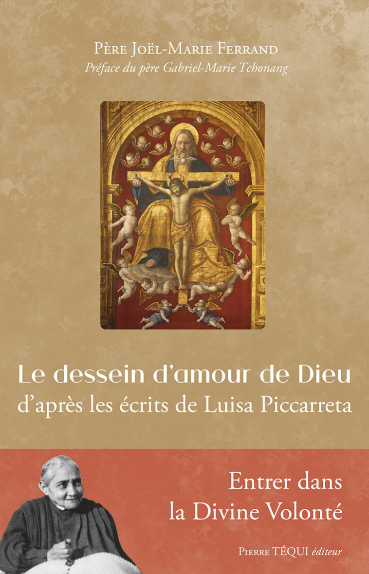 Le dessein d'amour de Dieu  -  Père Joël Marie Ferrand - TEQUI