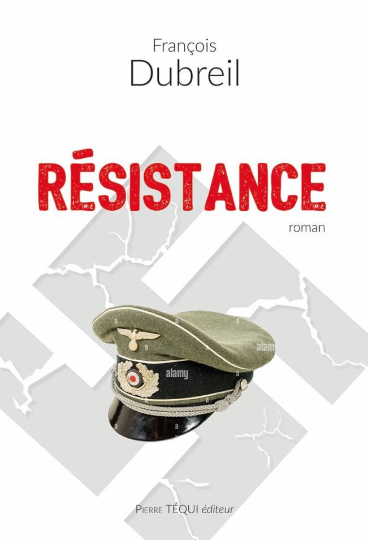 RESISTANCE - François DUBREIL - TEQUI