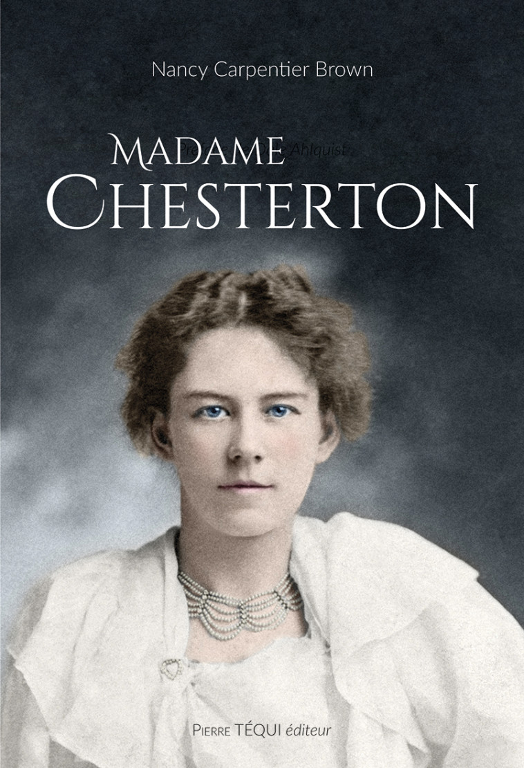 MADAME CHESTERTON - Nancy Carpentier Brown - TEQUI