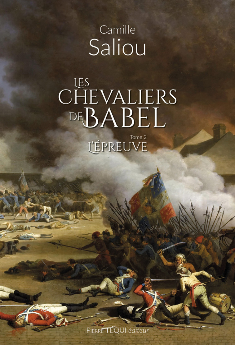 Les chevaliers de Babel - Tome 2  - Camille Saliou - TEQUI