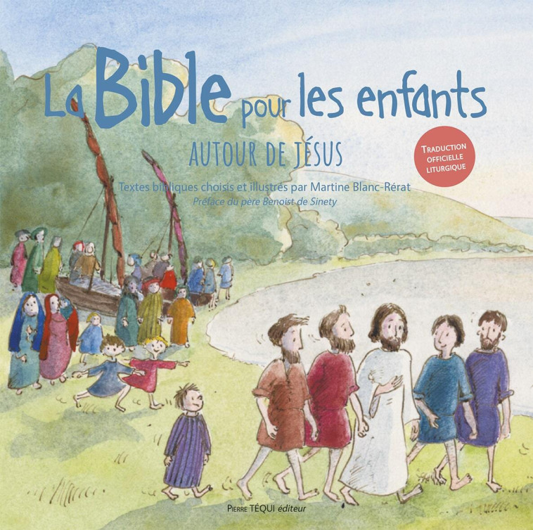 La Bible pour les enfants (jaquette bleue) - Martine BLANC-RERAT - TEQUI