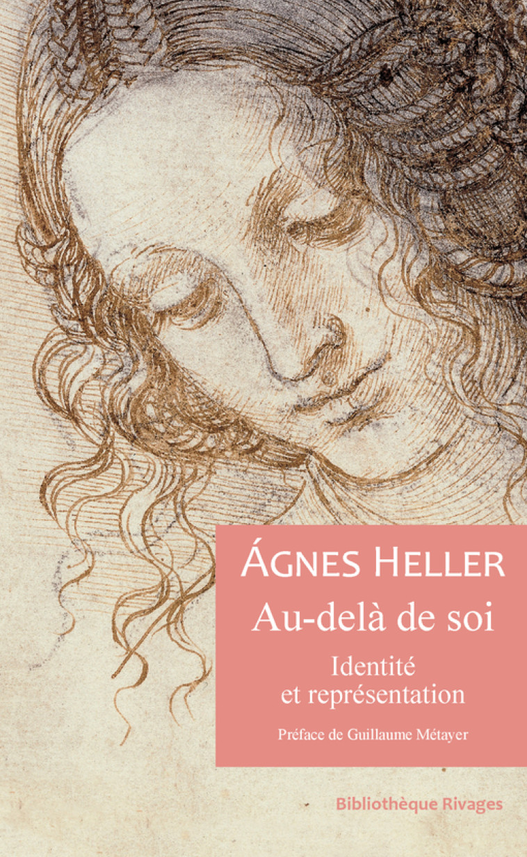 Au-delà de soi - Ágnes Heller - RIVAGES