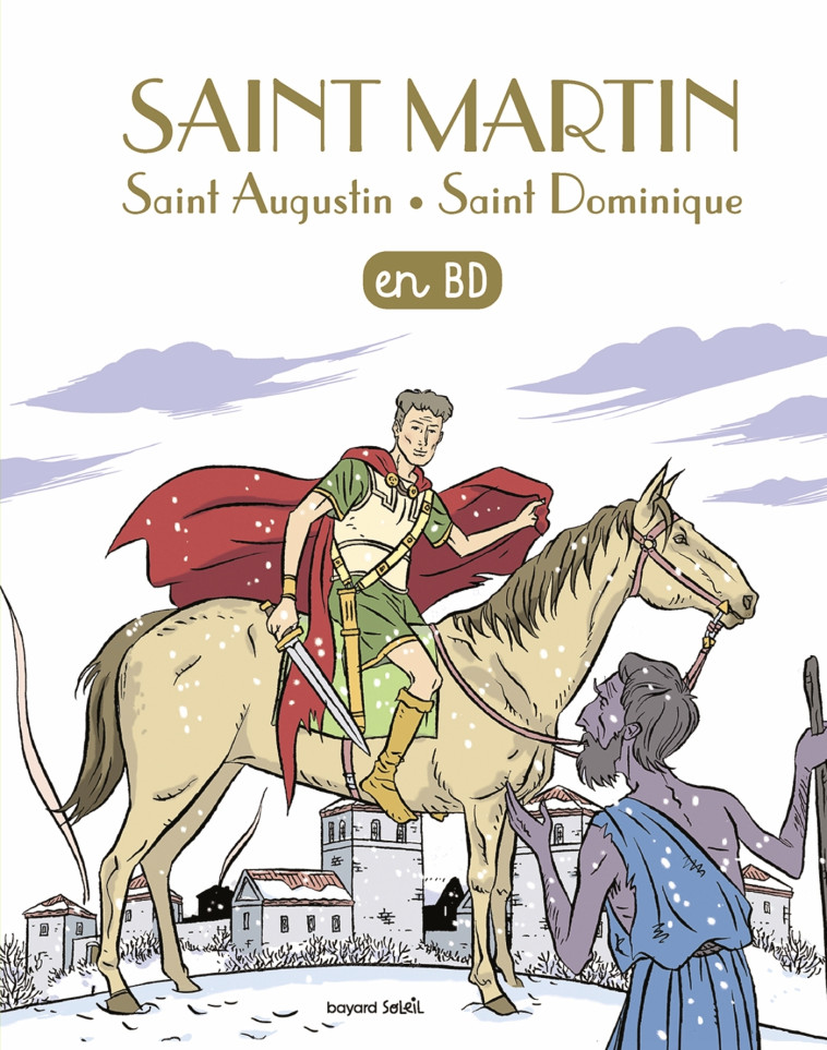 Saint Martin en BD - Benoît Marchon - BAYARD JEUNESSE