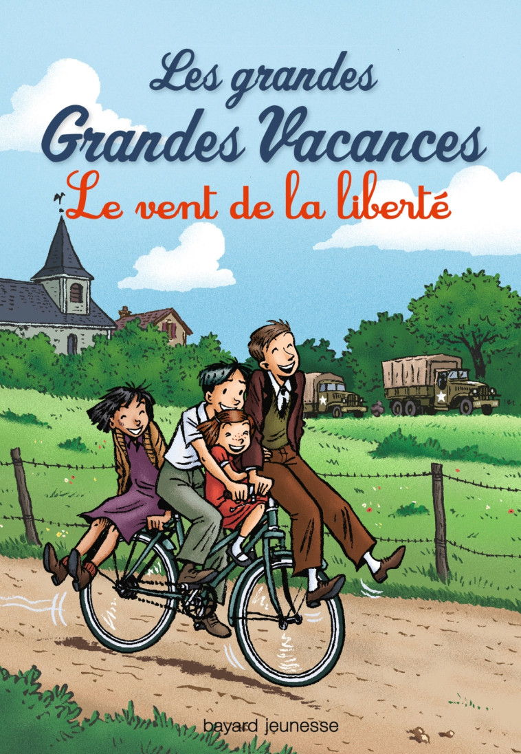 Les grandes grandes vacances, Tome 04 - Michel Leydier - BAYARD JEUNESSE