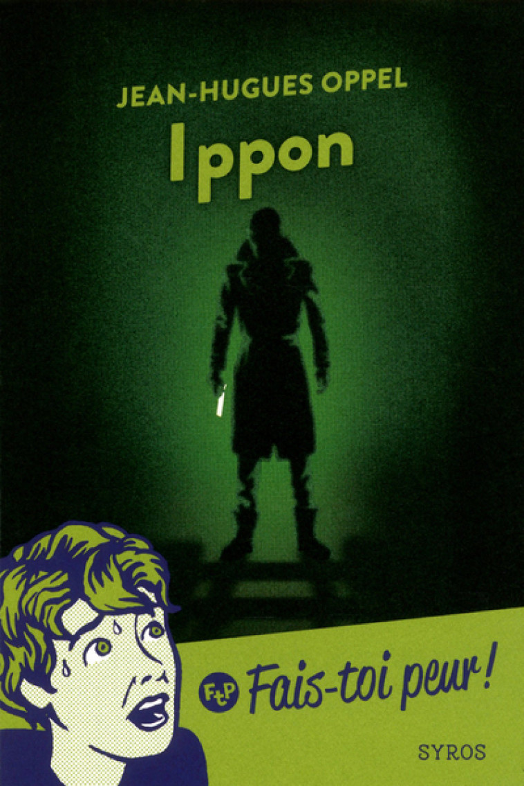 Ippon - Jean-Hugues Oppel - SYROS JEUNESSE