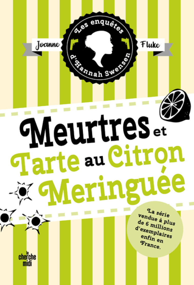 Meurtres et tarte au citron meringuée - Joanne Fluke - CHERCHE MIDI