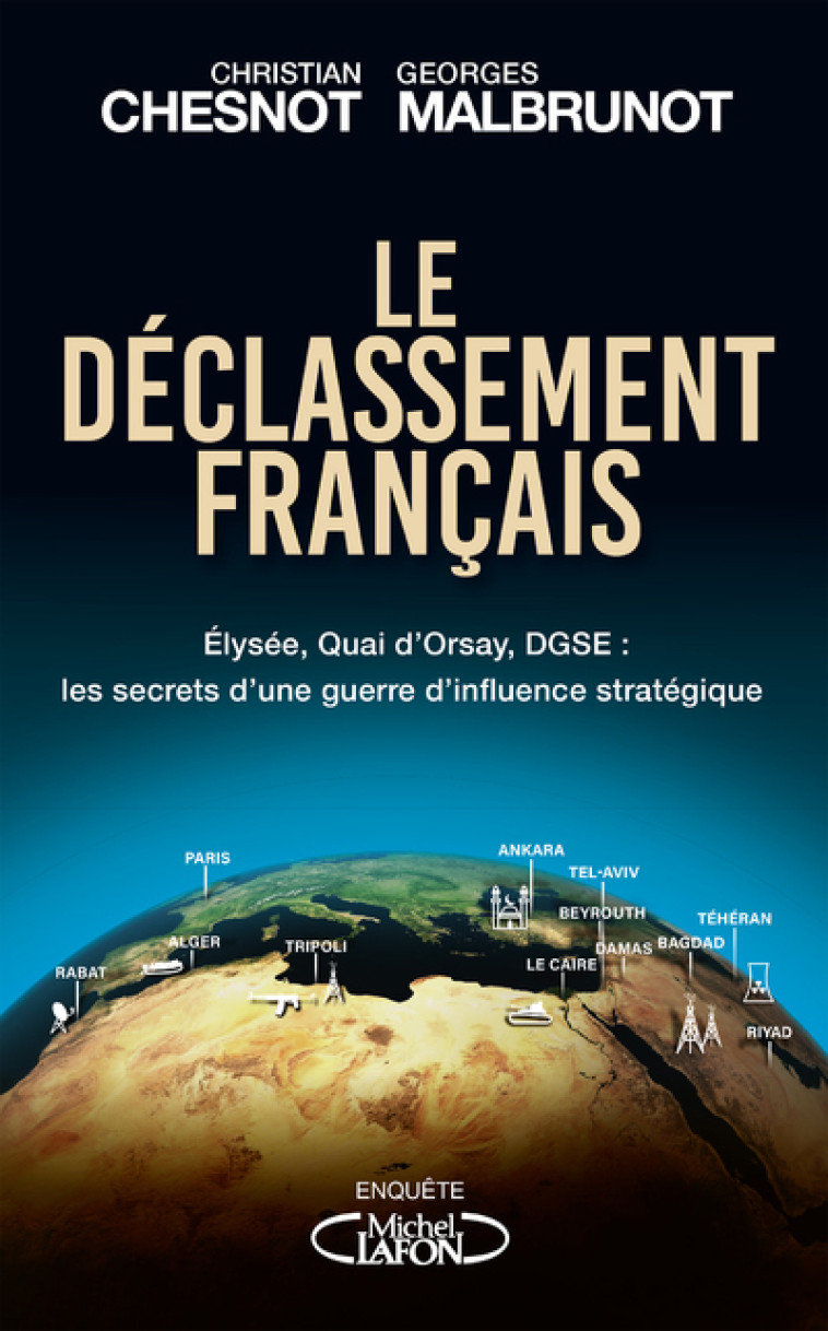 Le déclassement français - Christian Chesnot - MICHEL LAFON