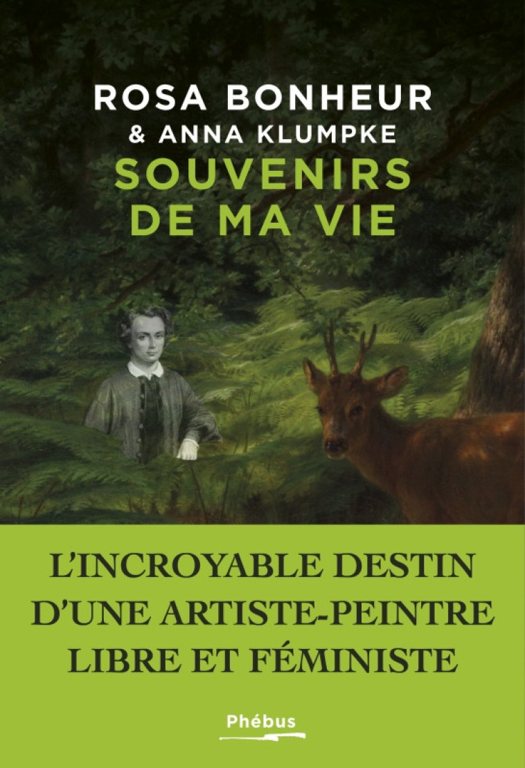 Souvenirs de ma vie - Anna Klumpke - PHEBUS