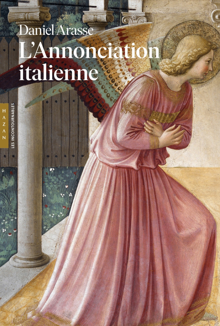 L'Annonciation italienne -  ARASSE-D - HAZAN