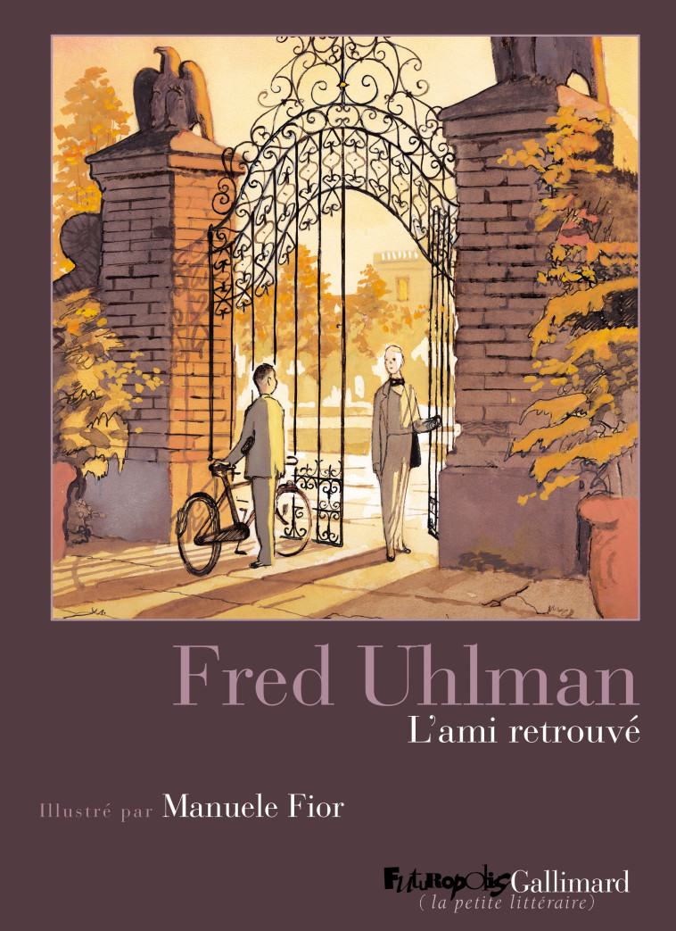 L'ami retrouvé - Fred Uhlman - FUTUROPOLIS