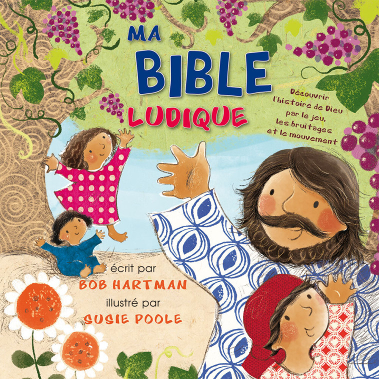 Ma Bible ludique - Bob Hartman - EXCELSIS