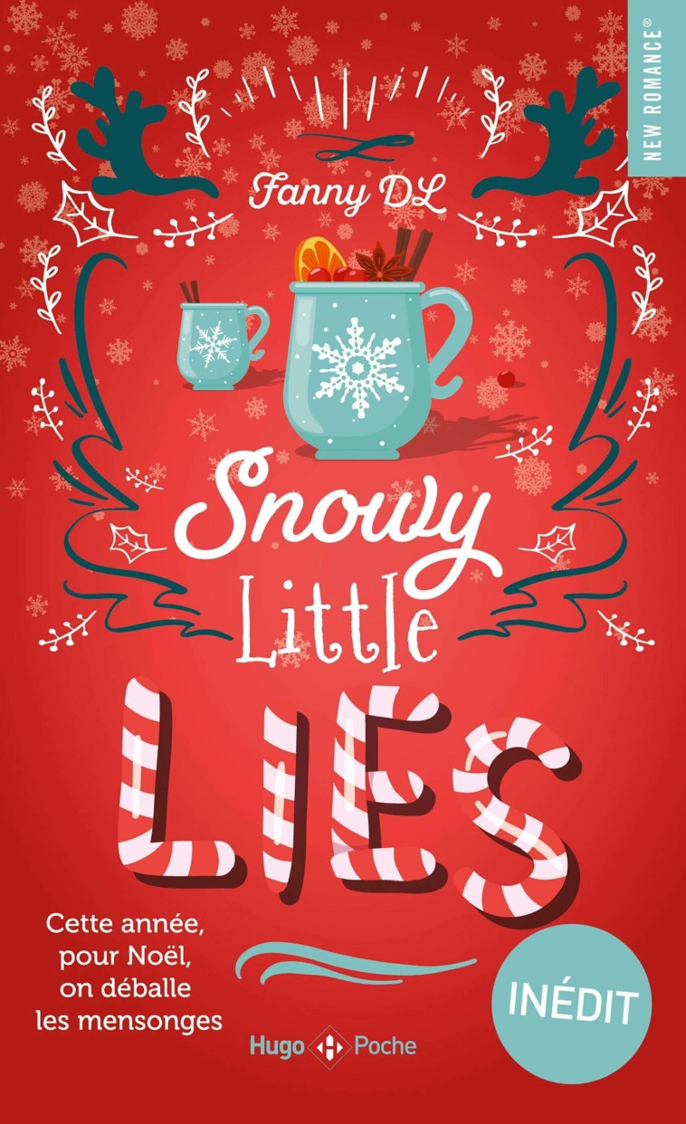 Snowy little lies - Romance de noel - Fanny Dl - HUGO POCHE