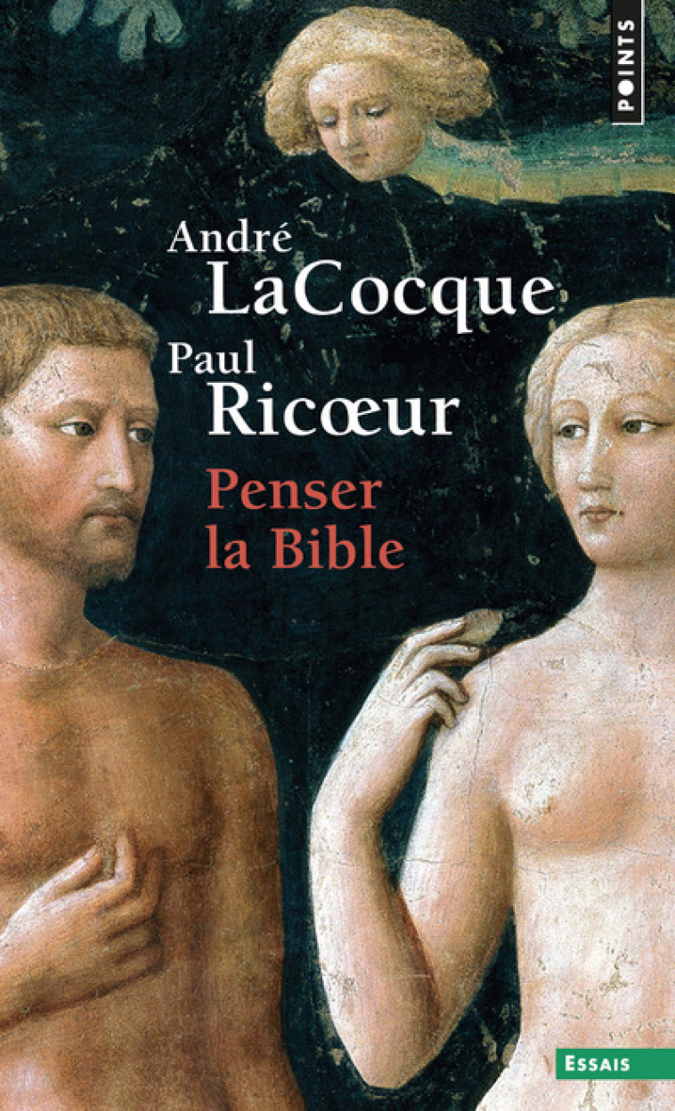 Penser la Bible - André LaCocque - POINTS