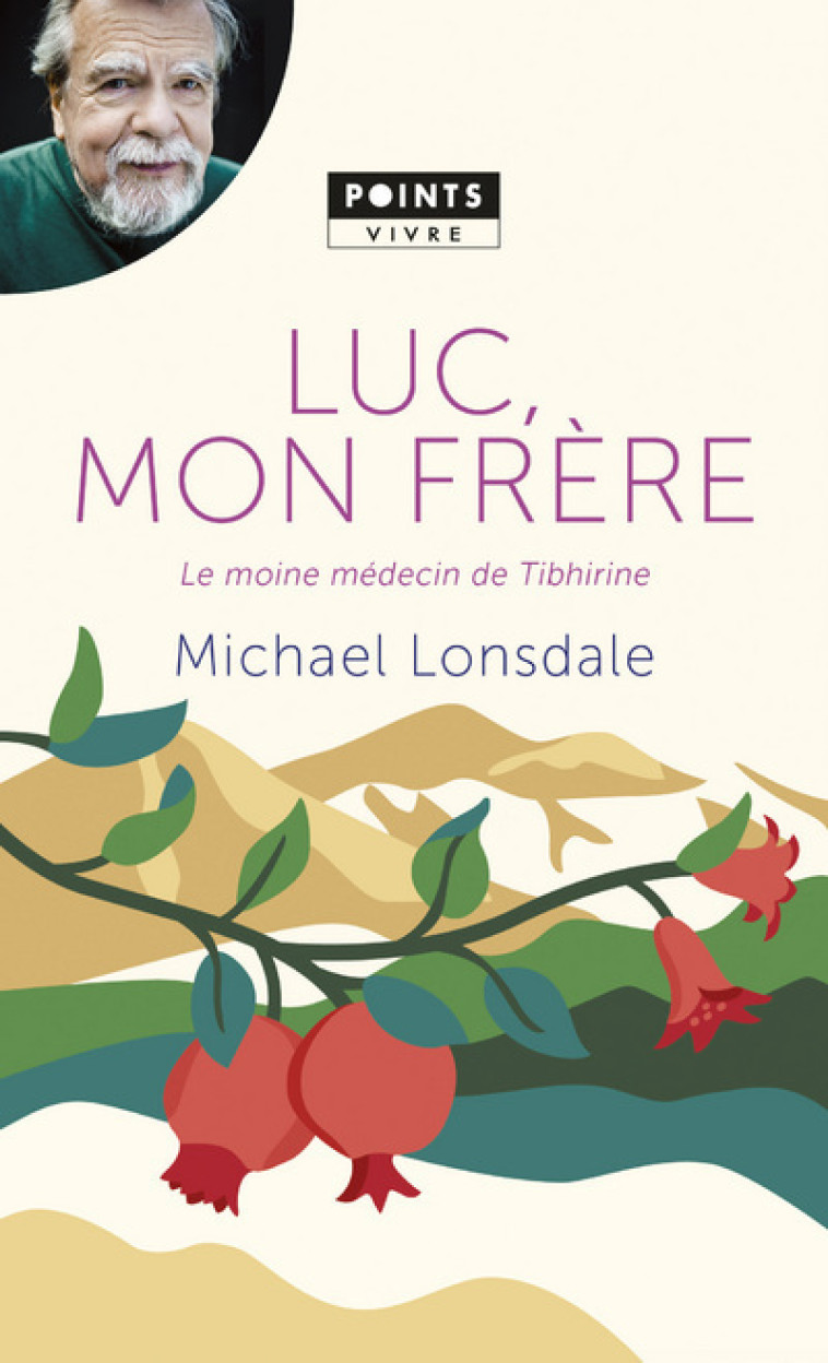 Luc, mon frère - Michaël Lonsdale - POINTS