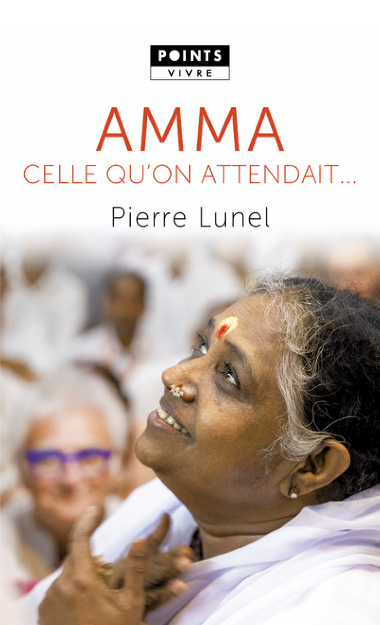 Amma - Pierre Lunel - POINTS