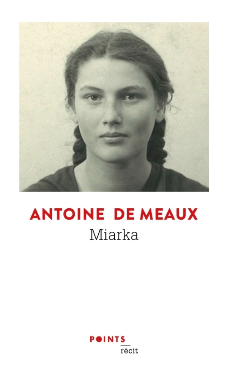 Miarka - Antoine De Meaux - POINTS