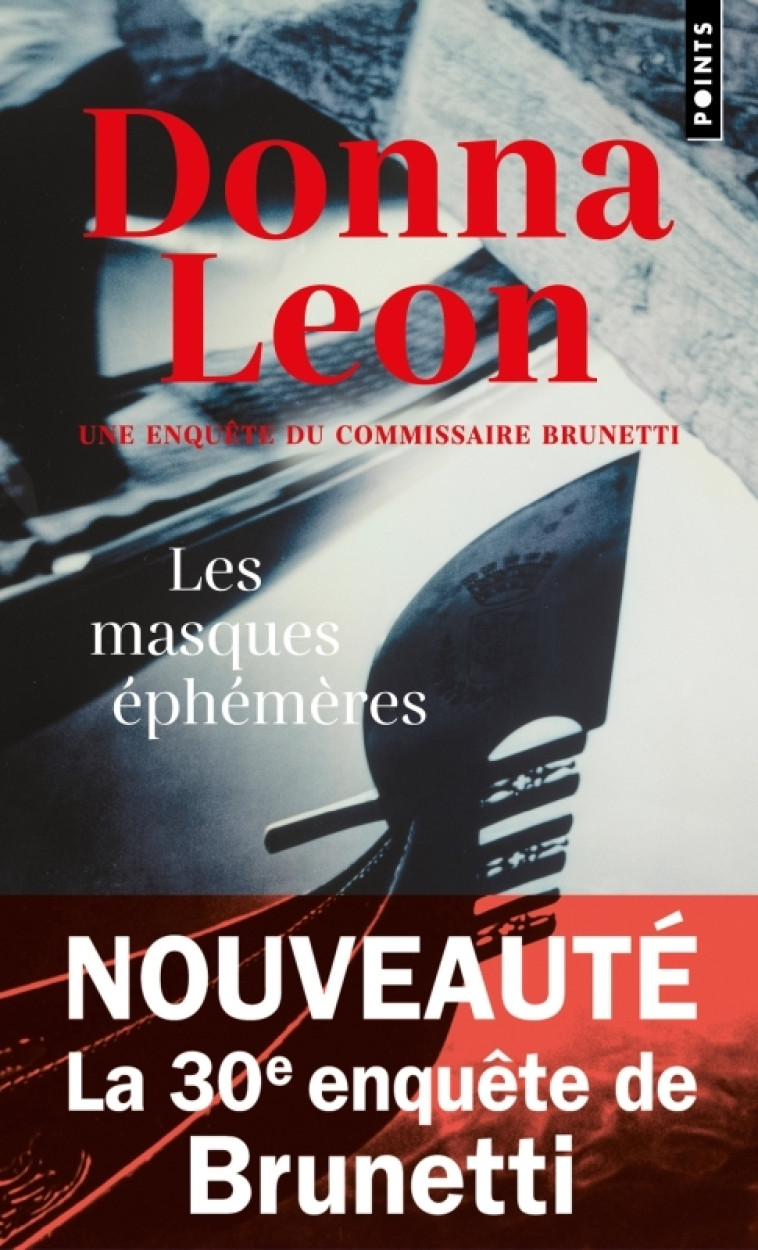 Les Masques éphémères - Donna Leon - POINTS