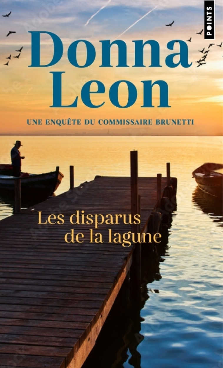 Disparus de la lagune (Les) - Donna Leon - POINTS