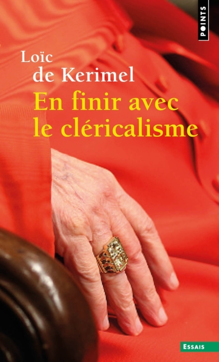 En finir avec le cléricalisme - Loïc de Kerimel - POINTS