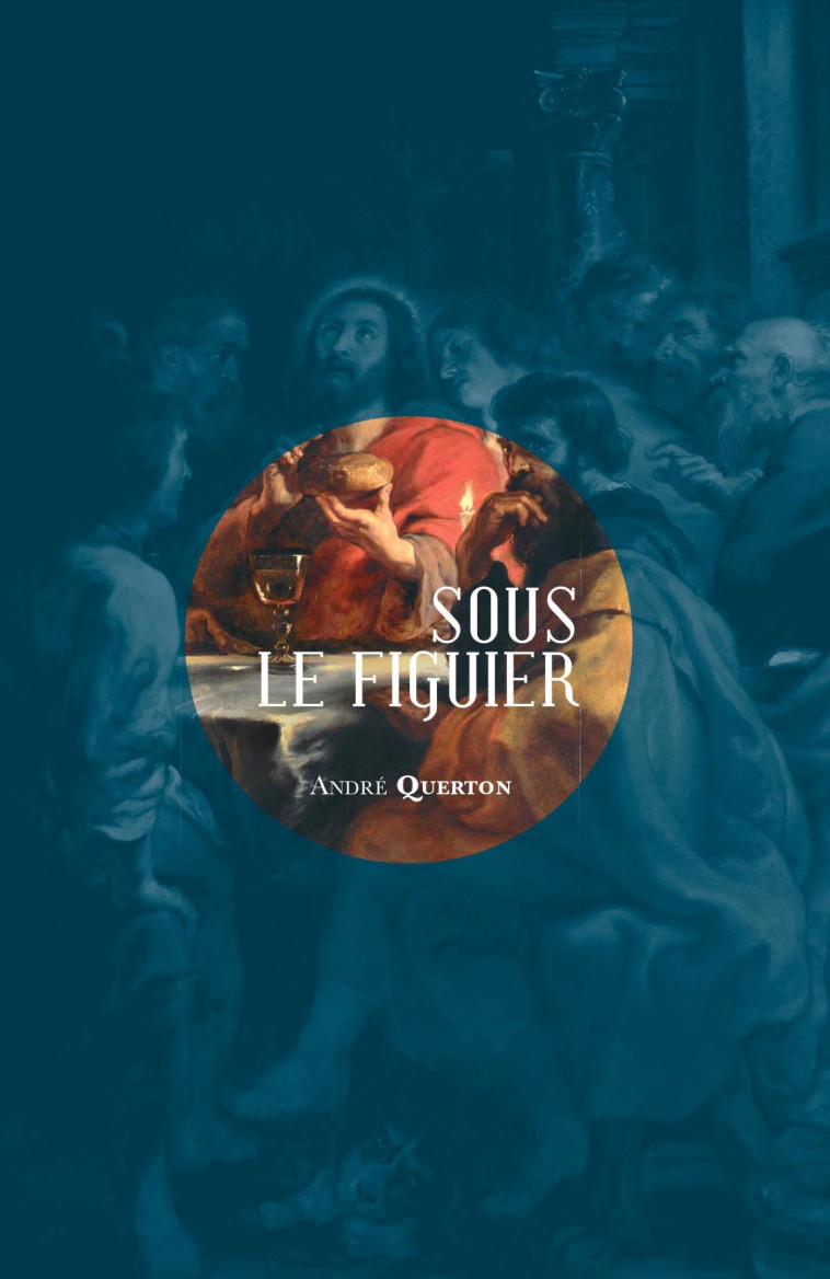 Sous le figuier - André Querton - MARDAGA PIERRE