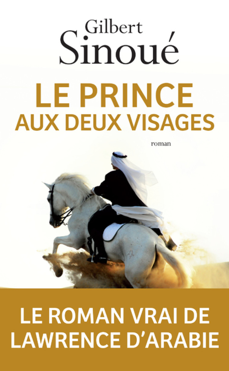 Le prince aux deux visages - Gilbert Sinoué - ARCHIPEL